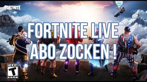 Live Fortnite Abo Zocken Alle K Nnen Mitmachen Fortnite Live