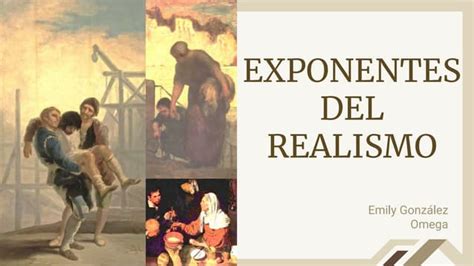 Exponentes Del Realismo Ppt