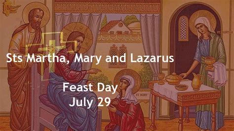 Saints Martha Mary And Lazarus Feast Day July 29 2024 Catholic