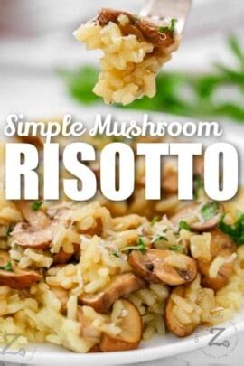 Risotto with Mushrooms (So Creamy And Delicious!) - Our Zesty Life