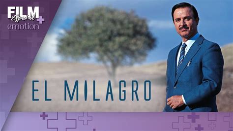 El Milagro Pel Cula Completa Doblada Drama Film Plus Espa Ol