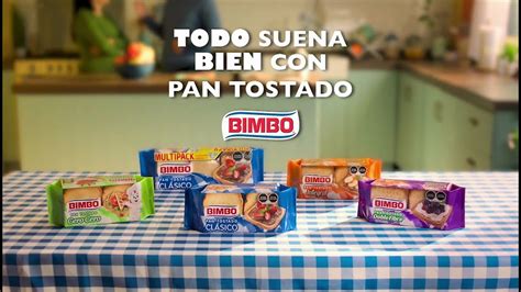 BIMBO Todo Suena Bien Con Pan Tostado Bimbo 2024 YouTube