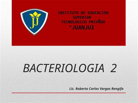 PPTX BACTERIOLOGIA 2 Pptx DOKUMEN TIPS