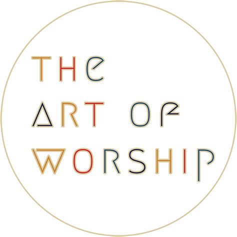 Articles - The Art Of Worship