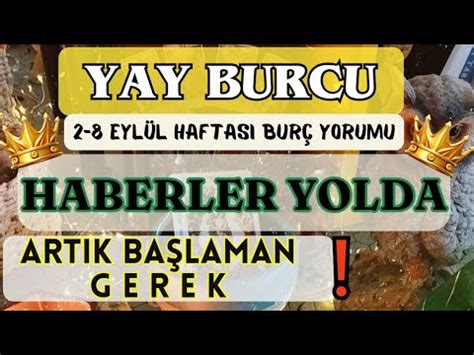 Yay Burcu Haberler Yolda Artik Ba Laman Gerek Youtube