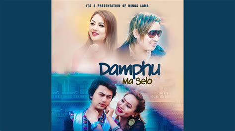 Damphu Ma Selo Mings Lama Song Lyrics Music Videos Concerts