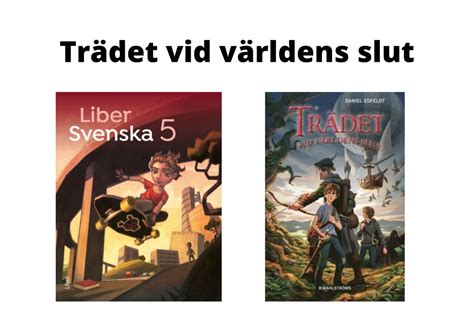 Skolbanken Liber svenska åk5 FANTASY Trädet vid världens slut