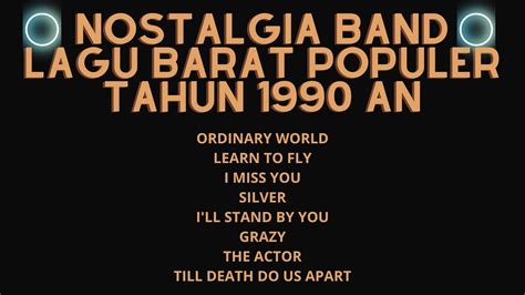 Nostalgia Band Lagu Populer Tahun An Lagu Ikut Music Playlist