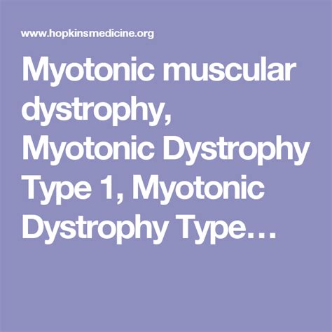 Myotonic muscular dystrophy, Myotonic Dystrophy Type 1, Myotonic ...