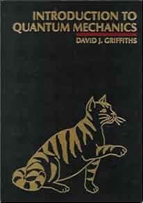 introduction  quantum mechanics david  griffiths