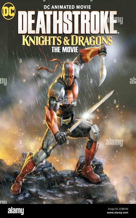 Deathstroke Knight And Dragons The Movie Poster Deathstroke Slade