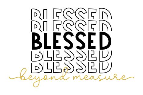 Blessed Beyond Measure SVG PNG EPS By Studio 26 Design Co TheHungryJPEG