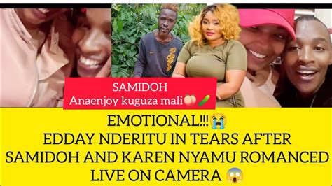 SAMIDOH NA KAREN NYAMU KWIGUITHIA EDDAY NDERITU WIRU NA WENDO WAO