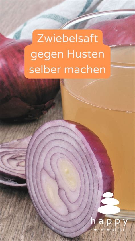 Zwiebelsaft Gegen Husten Happy Minimalist