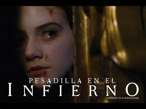 Pesadilla en el Infierno Trailer Oficial Subtitulado al Español YouTube