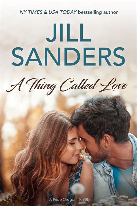 A Thing Called Love eBook by Jill Sanders - EPUB Book | Rakuten Kobo 9781945100215