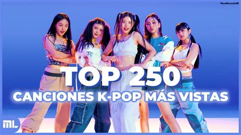 Top Canciones Kpop M S Vistas De Youtube Octubre K