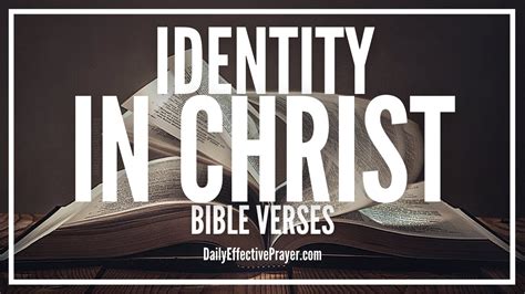 Bible Verses On Our Identity In Christ Scriptures For Who I Am In