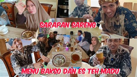 Tim Minggu Berkah Sarapan Sareng Dengan Menu Bakso Dan Es Teh Madu