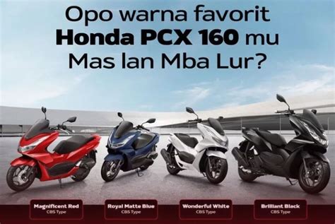 New Honda Pcx 160 Semakin Premium Ahm Indonesia Kenalkan Varian Warna