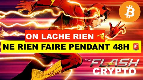 🚨flash Crypto⚡️ne Rien Faire Pendant 48h ⚠️ Actus Et Graphiques L