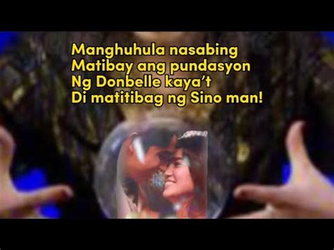 Manghuhula Nasabing Matibay Daw Ang Pundasyon Ng Donbelle Alamin