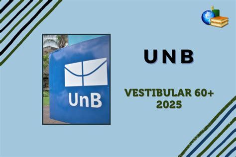 UnB 2025 aberta inscrição para Vestibular 60 Brasil Escola