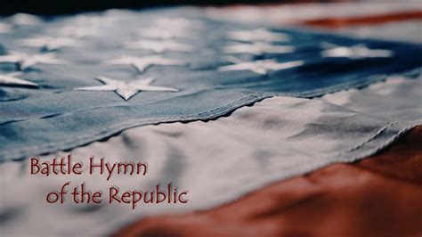 Battle Hymn Of The Republic Youtube