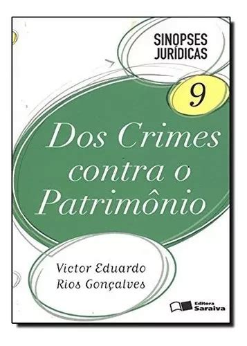 Dos Crimes Contra O Patrimonio Sinopses Juridicas Vol Ed