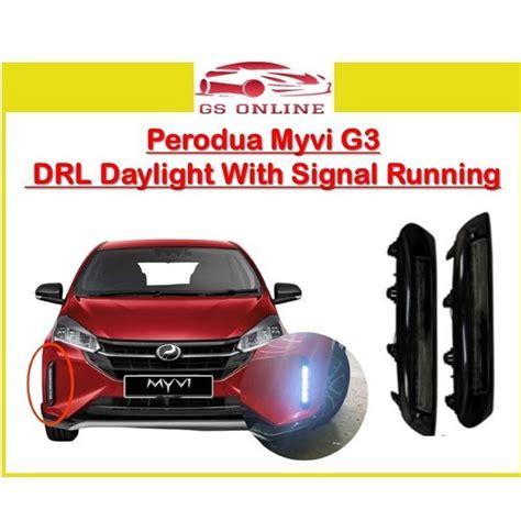 Perodua Myvi G Facelift Dynamic Front Drl Daylight With