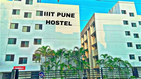 IIIT Pune IIIT Pune Hostel Tour Iiitpune Iiitp Pune YouTube