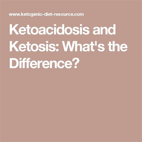 Ketoacidosis And Ketosis Whats The Difference Ketoacidosis Diet Ketosis Low Carb Keto Recipes