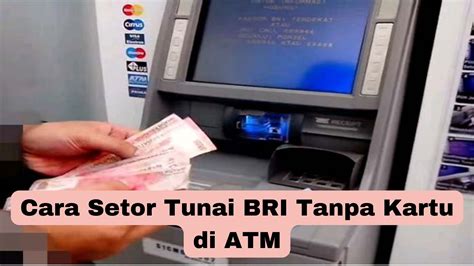 Mau Setor Tunai BRI Tanpa Kartu Di ATM Mudah Sekali Begini Caranya