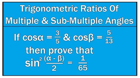 Trigonometric Ratios Of Multiple And Sub Multiple Angles Example