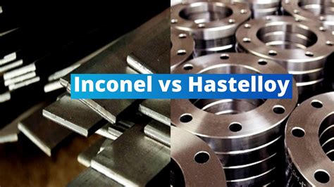 Inconel Vs Hastelloy The Difference Between These SuperAlloys