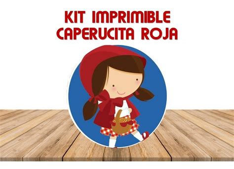 Kit Imprimible Caperucita Roja Banderines Cumplea Os Fiestas Avisos