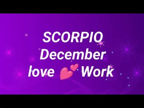 Scorpio December Monthly Reading Love Work Scorpio December