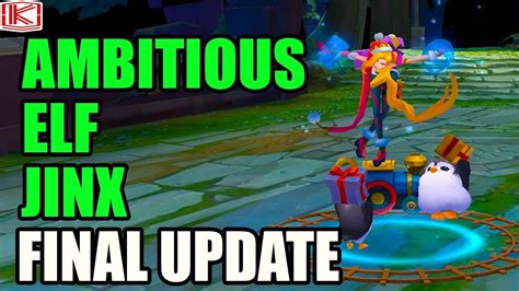 3d Ambitious Elf Jinx Skin Spotlight Final Update League Of Legends