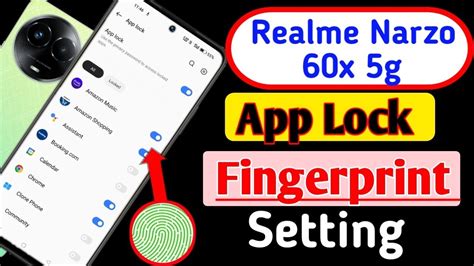 Realme Narzo 60x 5g Me App Me Fingerprint Lock Kaise Lagaye