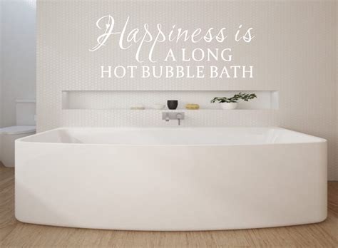 Happiness Is A Long Hot Bubble Bath Wall Art Decal Sticker Etsy