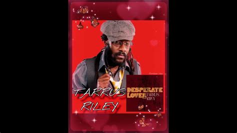 Tarrus Riley • Desperate Lover Live Vp Records 2023 Youtube