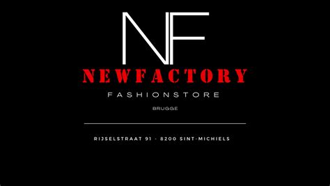 Newfactory | NEWFACTORYFASHIONSTORE | Rijselstraat 91, Sint-Michiels ...