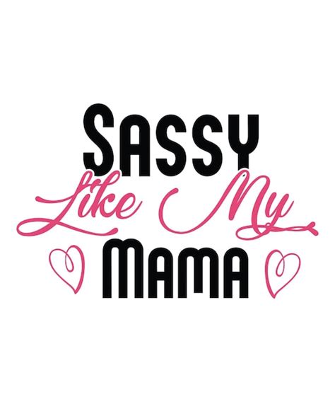 Sassylikemymama Vetor Premium