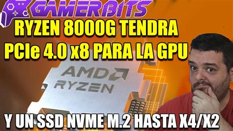 Amd Ryzen G Tendr Soporte Pcie Hasta L Neas Para Gpu Y X X