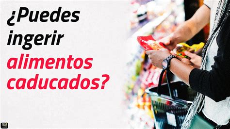 ¿qué Es La Fecha De Consumo Preferente Y Cuál Es Su Diferencia Con La