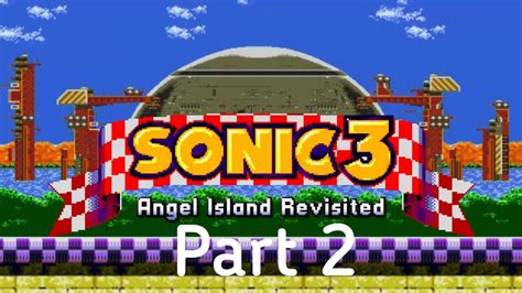 Sonic 3 Air Gameplay Part 2 Youtube