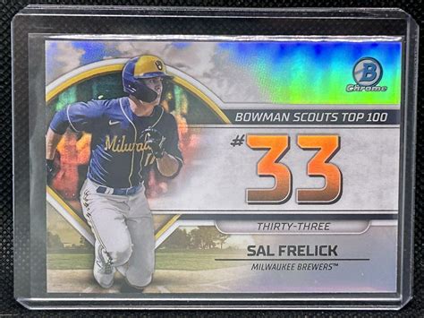 2023 Bowman Chrome BTP 33 Sal Frelick Scouts Top 100 Refractor Insert