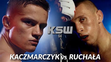 Ksw Zapowied Walki Robert Rucha A Vs Patryk Kaczmarczyk Wideo