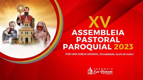 Assembleia Pastoral Paroquial Youtube