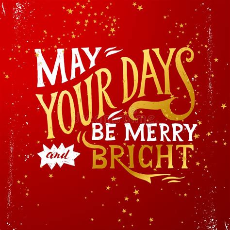 May Your Days Merry And Bright Lettering Stock Vector Illustration